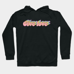 Retro Rainbow "Give Love" Design Hoodie